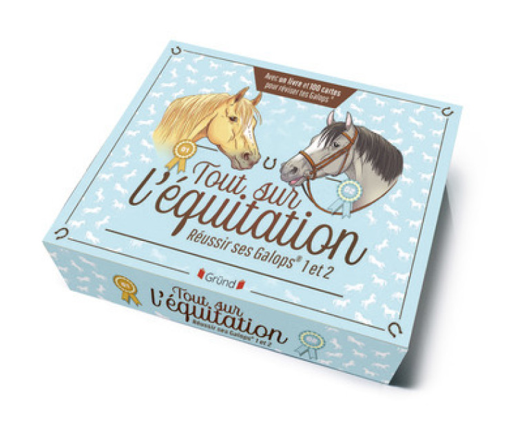 Tout sur l'équitation - Réussir ses Galops 1 et 2 - Antoinette Delylle, Fanny Ruelle - GRUND