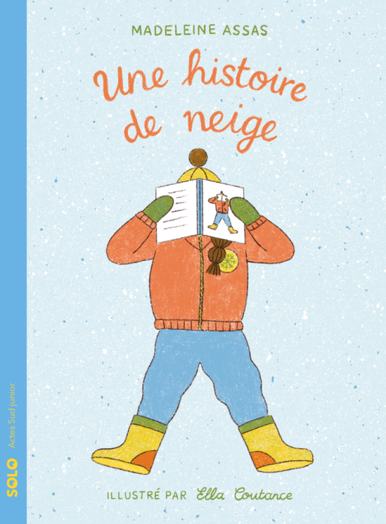 Une histoire de neige - Madeleine Assas, Ella Coutance - ACTES SUD