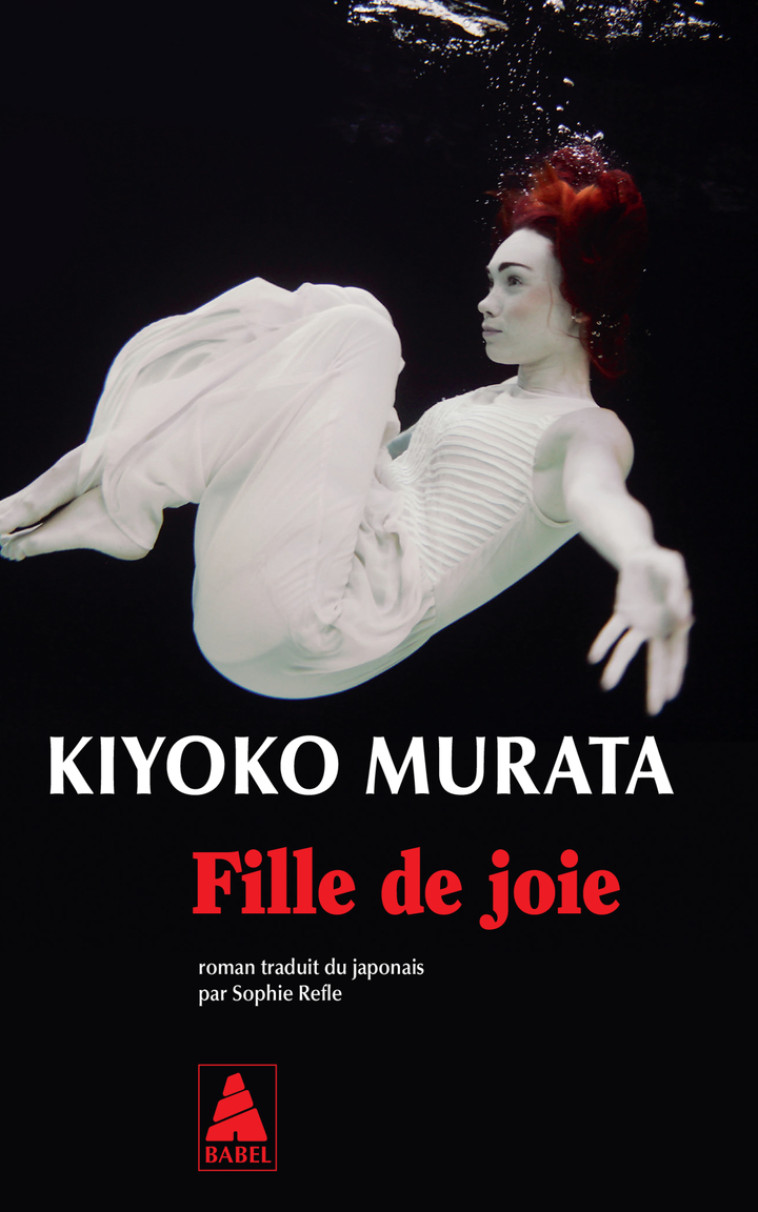 Fille de joie - Kiyoko Murata, Sophie Rèfle - ACTES SUD