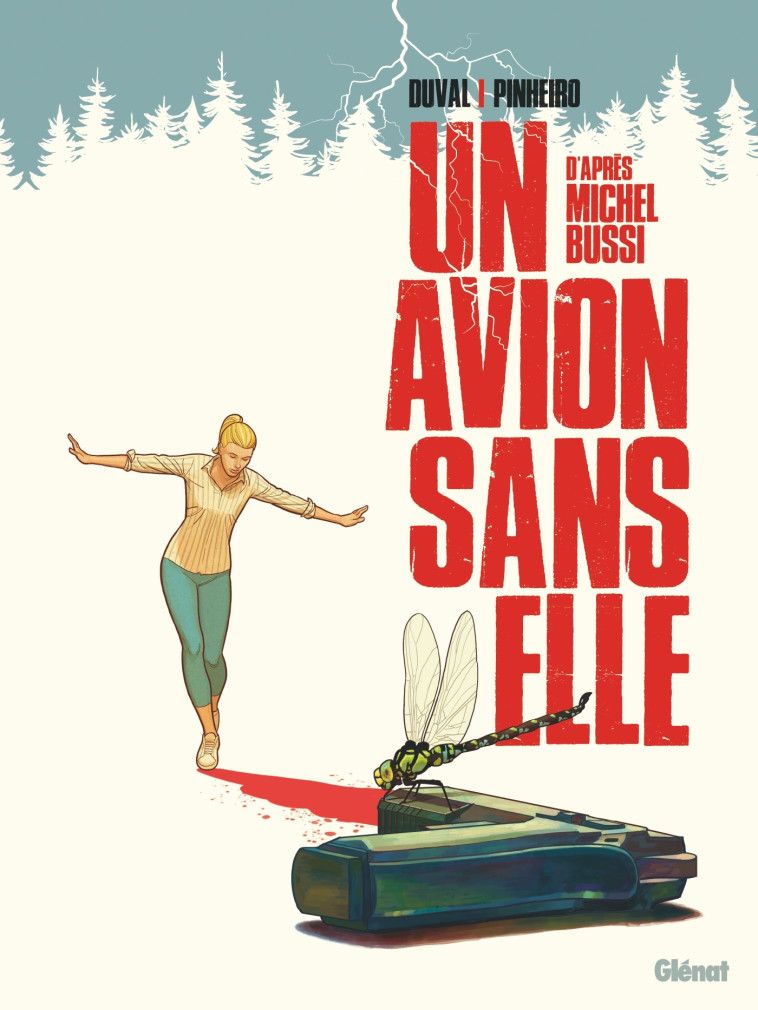 Un avion sans Elle - Nicolaï Pinheiro, Michel Bussi, Fred Duval - GLENAT