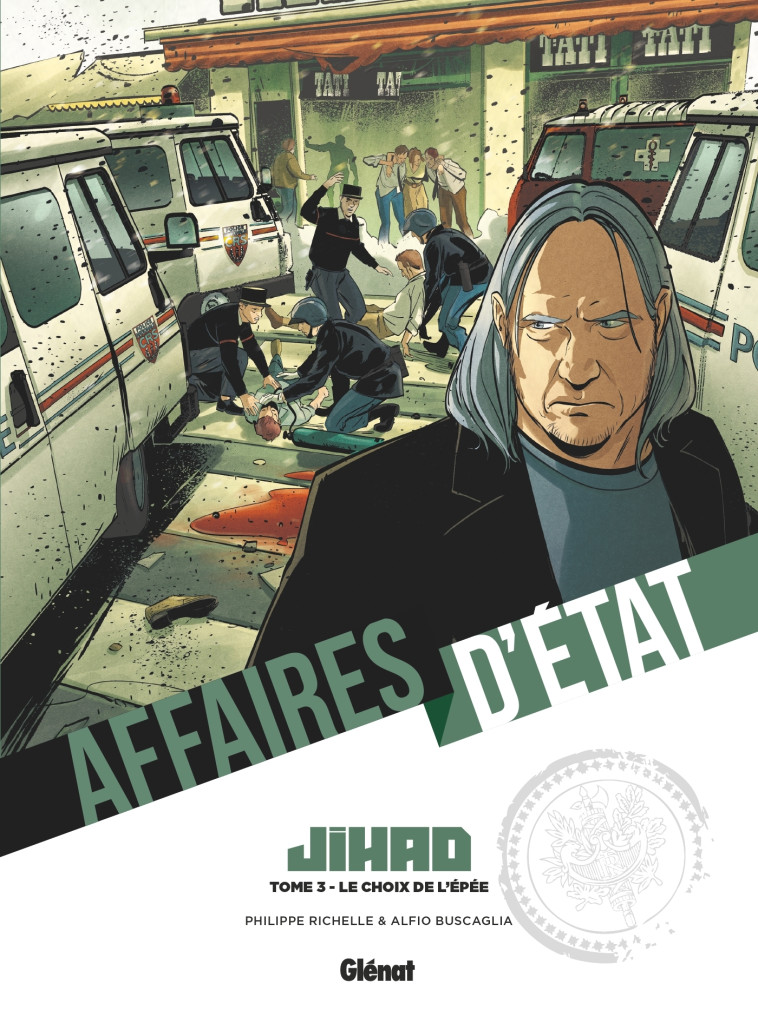 Affaires d'Etat - Jihad - Tome 03 - Philippe Richelle, Alfio Buscaglia - GLENAT