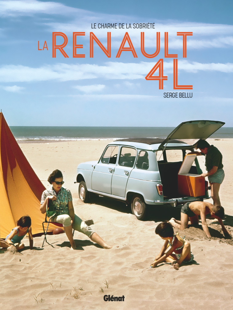 La Renault 4L - Serge Bellu - GLENAT