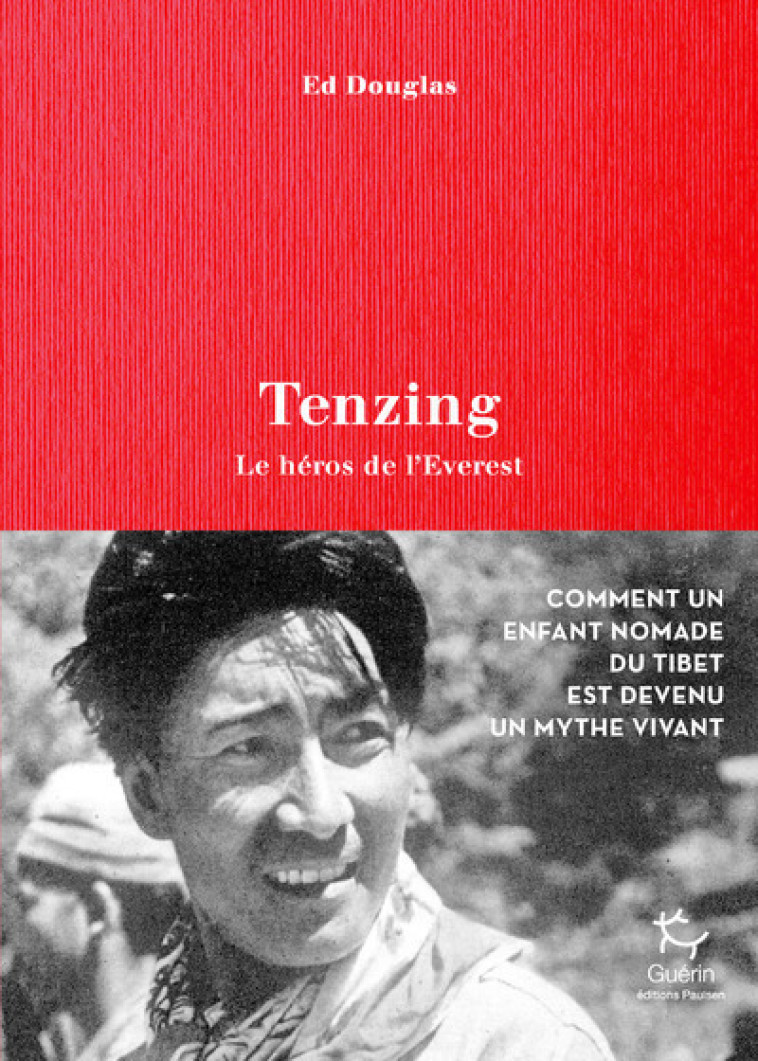 Tenzing, héros de l'Everest - Ed Douglas, Charlie Buffet - PAULSEN GUERIN