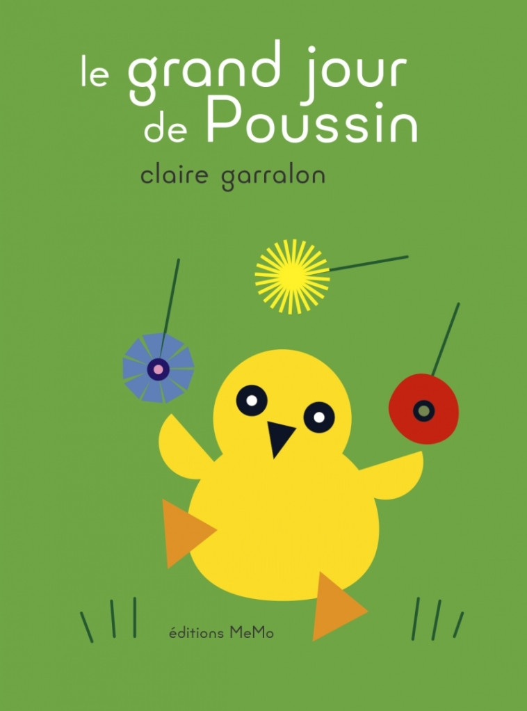 Le grand jour de Poussin - Claire Garralon - MEMO