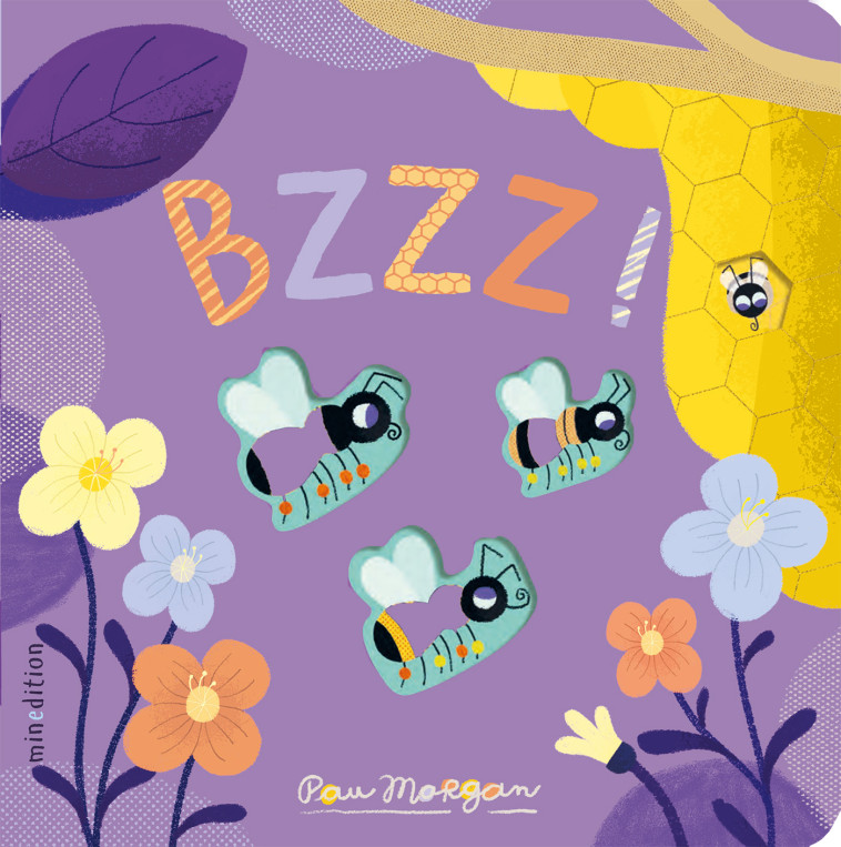 BZZZ ! - Isabel OTTER, Pau Morgan - MINEDITION