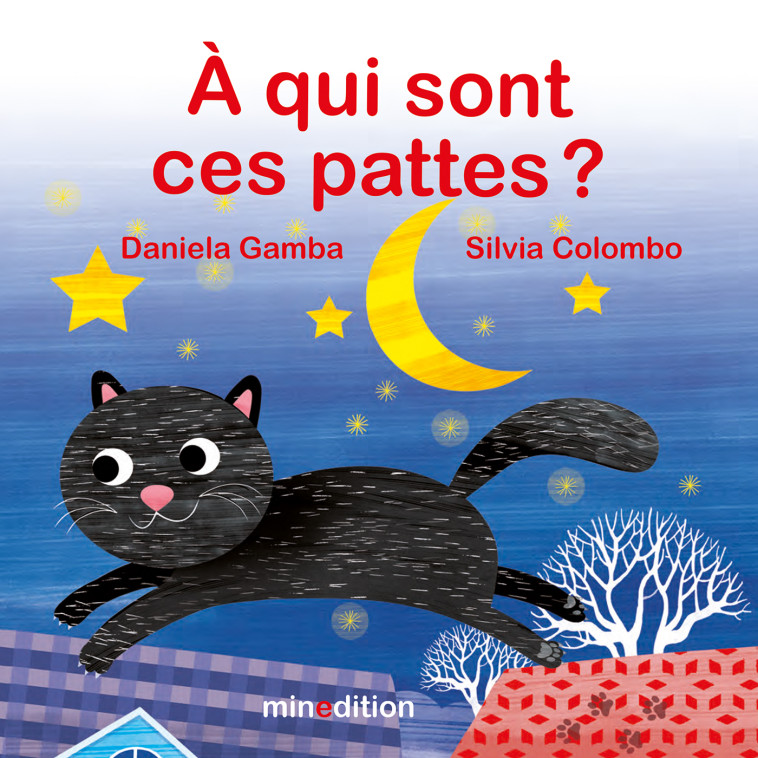 À qui sont ces pattes ? - Daniela GAMBA, Silvia COLOMBO - MINEDITION