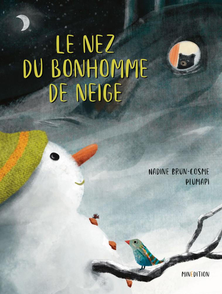 Le nez du bonhomme de neige - Nadine Brun-Cosme,  PLUMAPI - MINEDITION