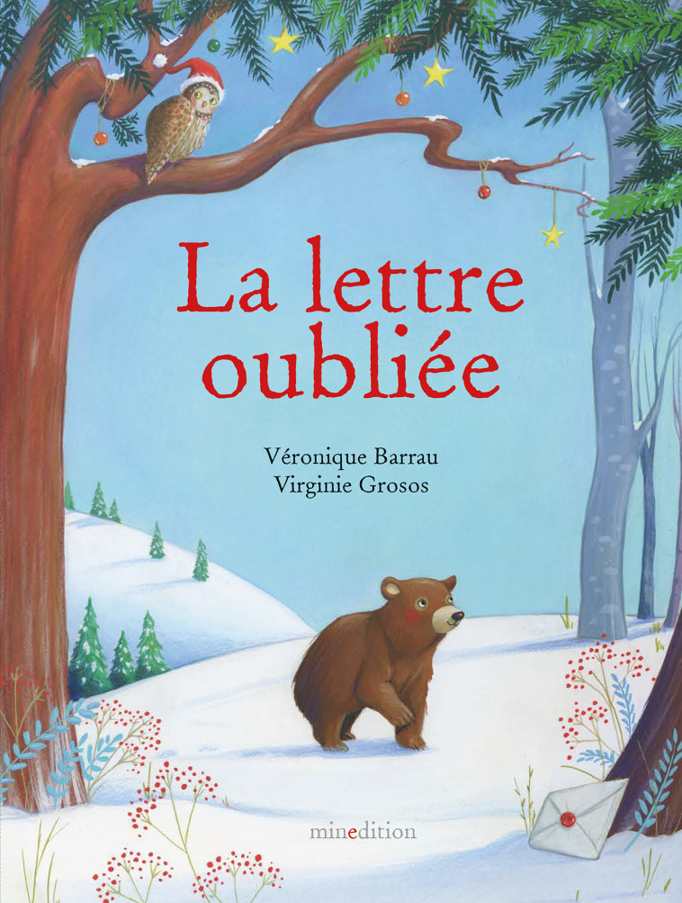 La lettre oubliée - Véronique Barrau, Virginie GROSOS - MINEDITION