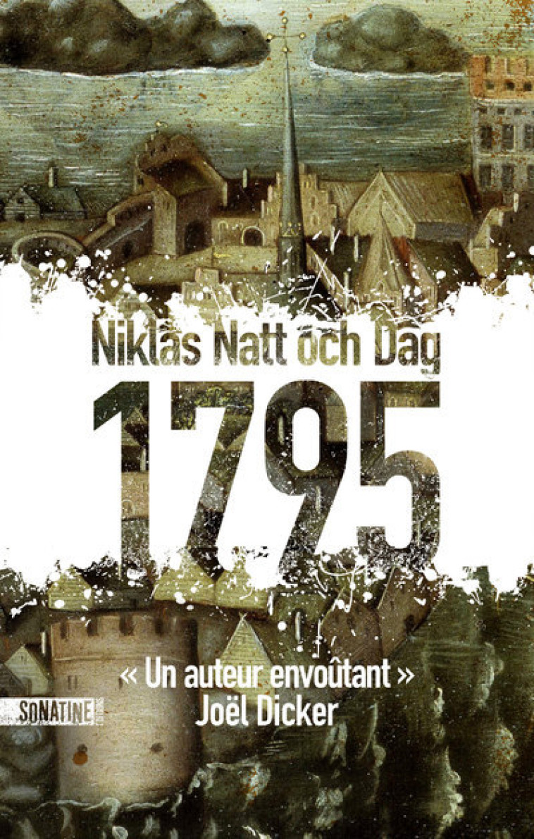 1795 - Niklas Natt och Dag, Rémi Cassaigne - SONATINE