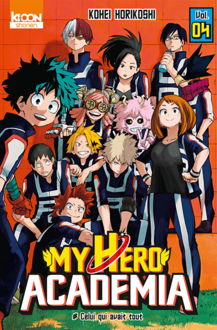 My Hero Academia T04 - Kohei Horikoshi, David Le Quéré - KI-OON