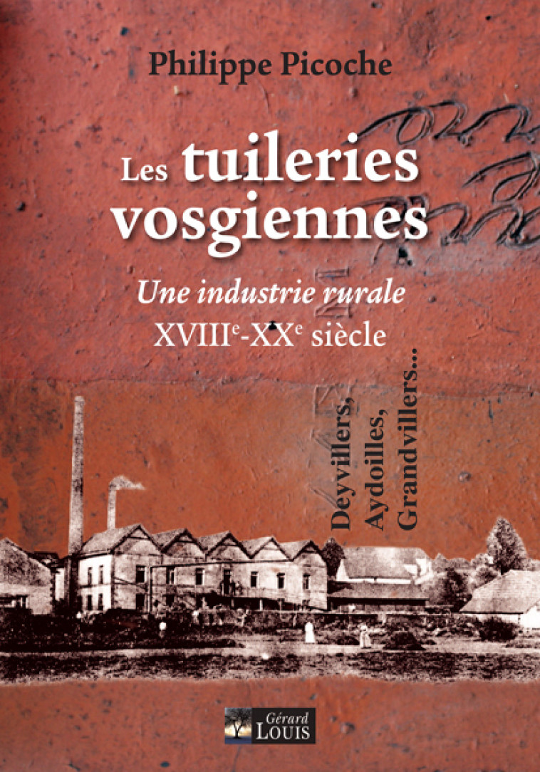 Les tuileries vosgiennes -  Philippe Picoche - PLI