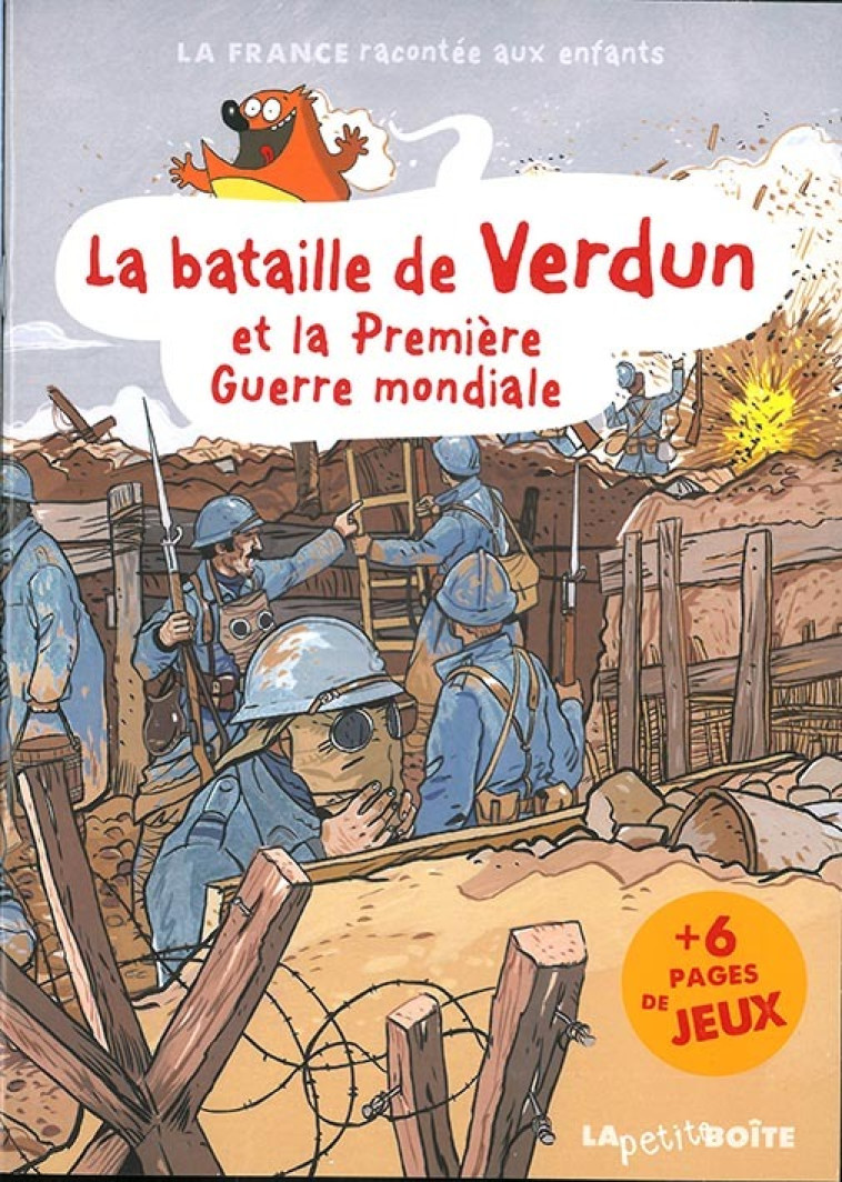 La bataille de Verdun et la Première Guerre mondiale - XXX - PETITE BOITE