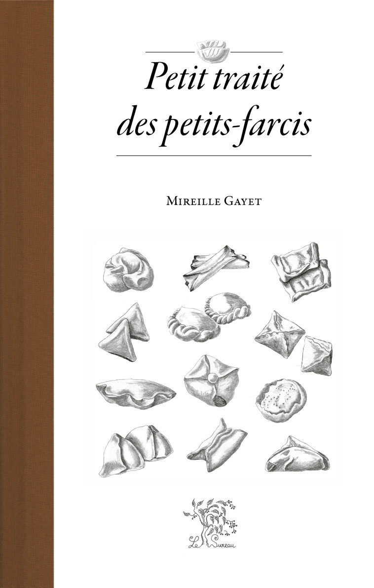 PETIT TRAITE DES PETITS-FARCIS - Mireille Gayet,  GAYET MIREILLE - SUREAU