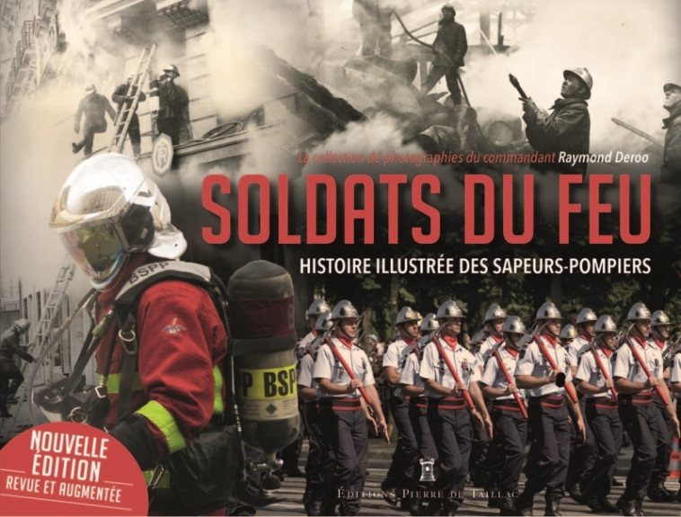 Soldats du feu - XXX - DE TAILLAC