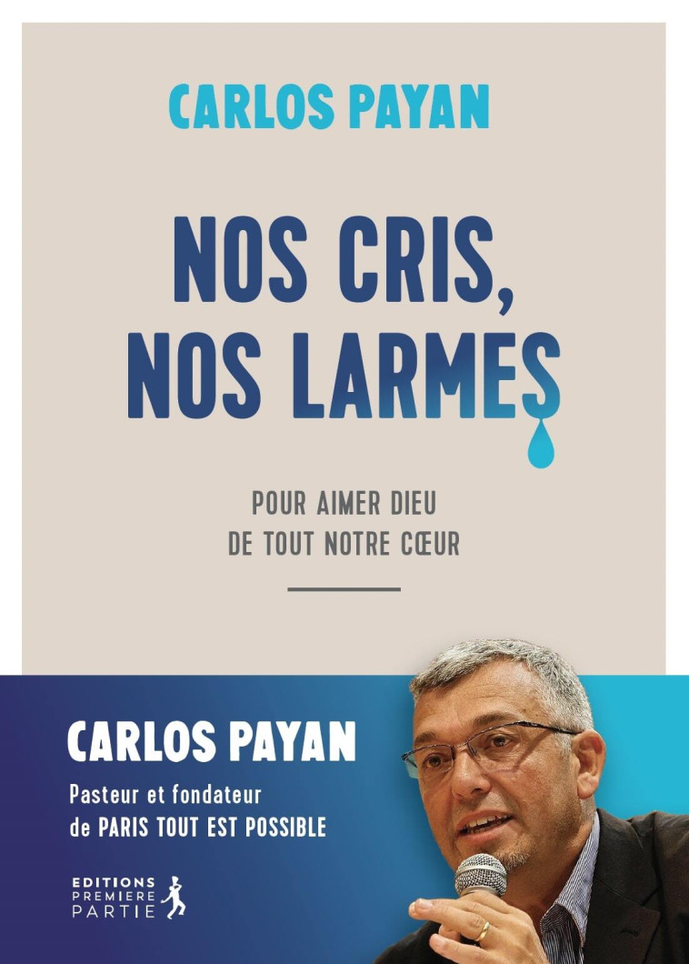 Nos cris, nos larmes - CARLOS PAYAN,  DANIEL-ANGE - PREMIERE PARTIE