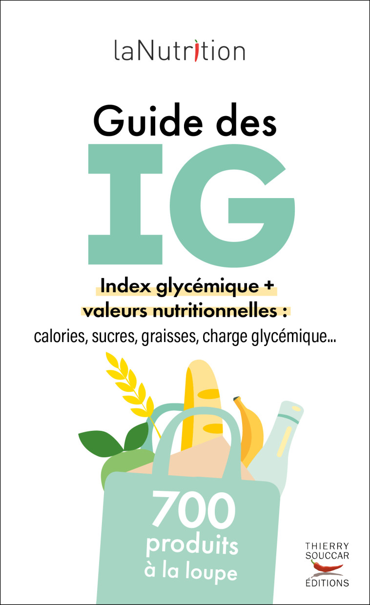 Guide des index glycémiques-NE -  Lanutrition.Fr - THIERRY SOUCCAR