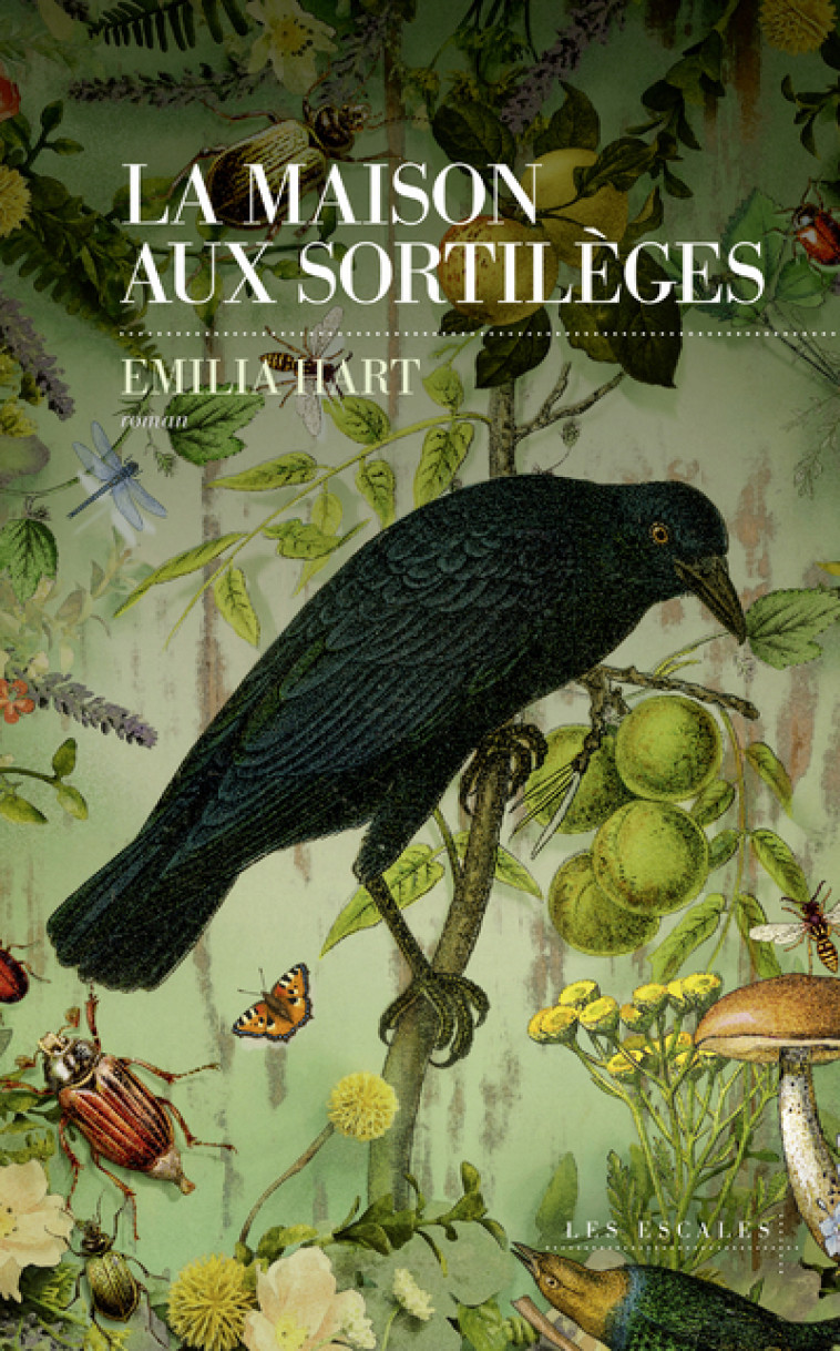 La maison aux sortilèges - Emilia Hart, Alice Delarbre - LES ESCALES