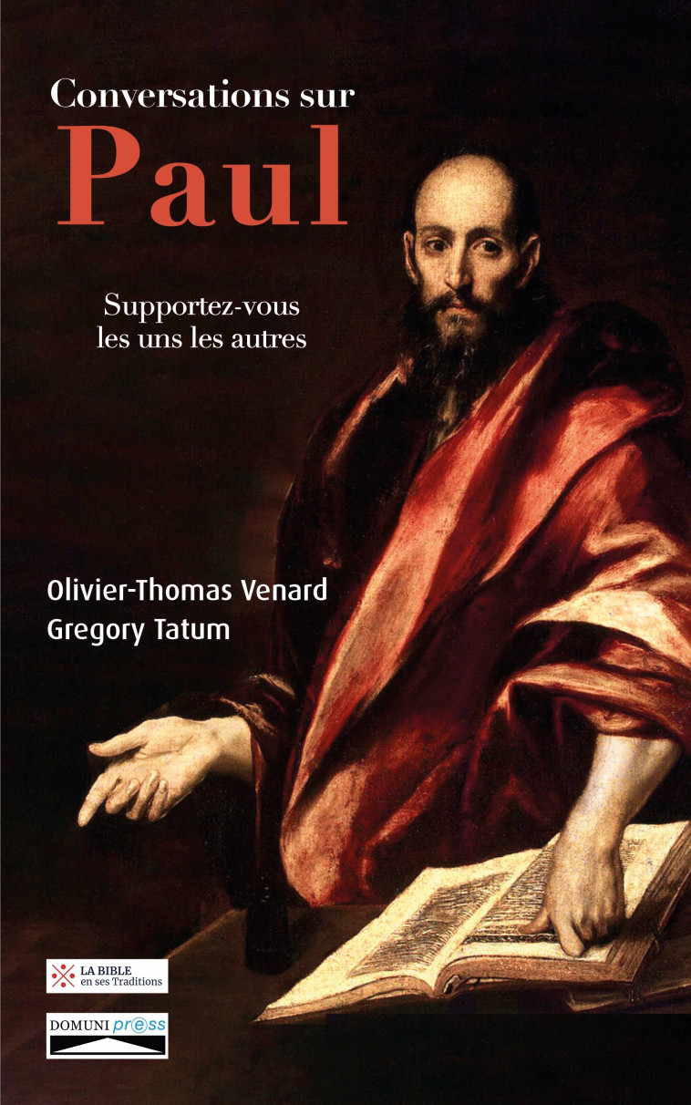 Conversations sur Paul - Olivier-Thomas Venard, Gregory Tatum - DOMUNI