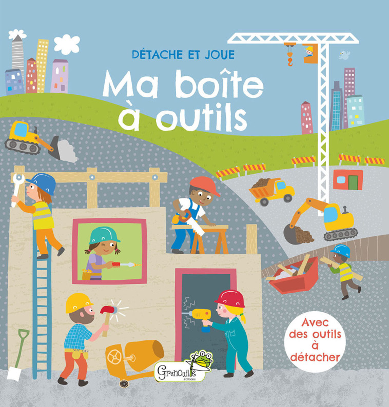 Ma boîte à outils -  V. COIGNY, Robyn Gale, Vincent Coigny, Barry Green - GRENOUILLE