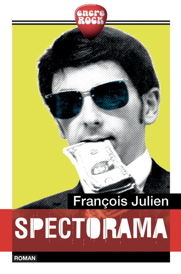 spectorama - François Julien - ERICK BONNIER