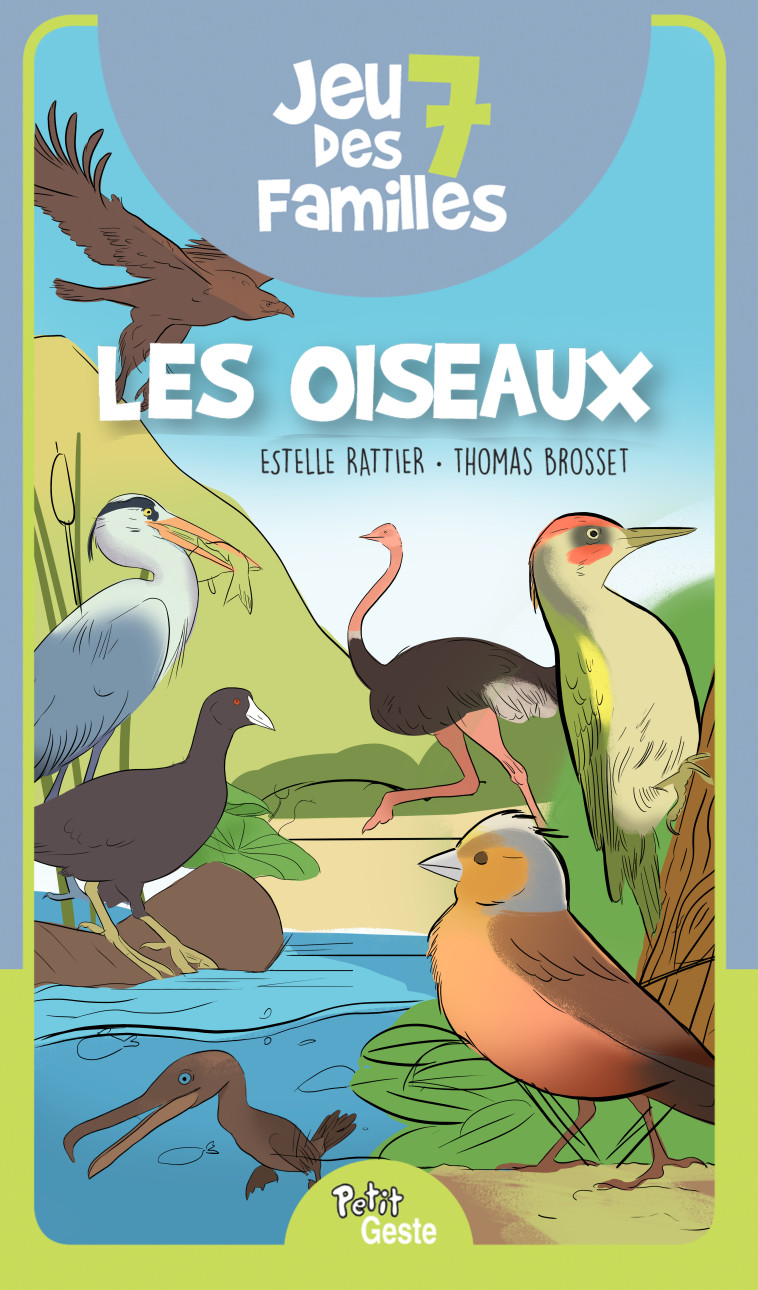 Jeu des 7 familles les oiseaux - Thomas Brosset, ESTELLE RATTIER - MARMAILLE CIE