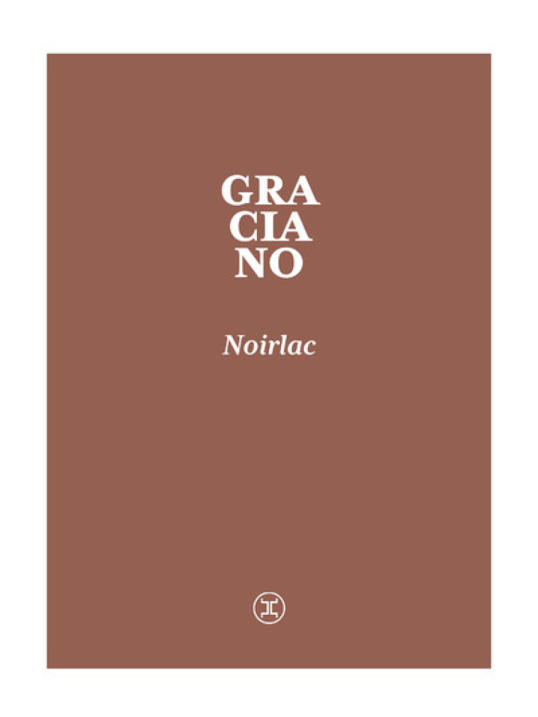 Noirlac - Marc Graciano - LE TRIPODE