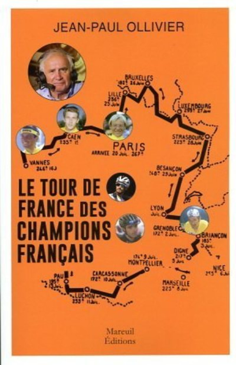 Le tour de France des champions - Jean-Paul Ollivier - MAREUIL EDITION