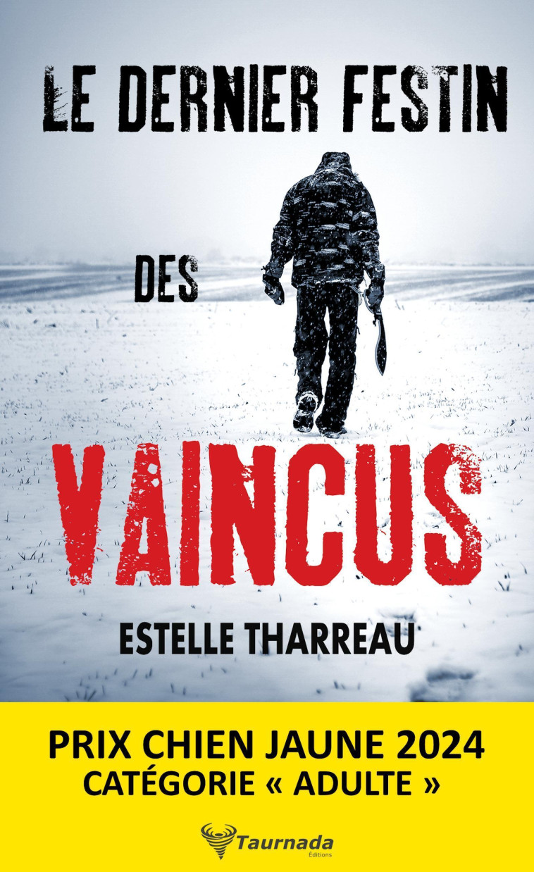 Le Dernier festin des vaincus - Estelle Tharreau - TAURNADA