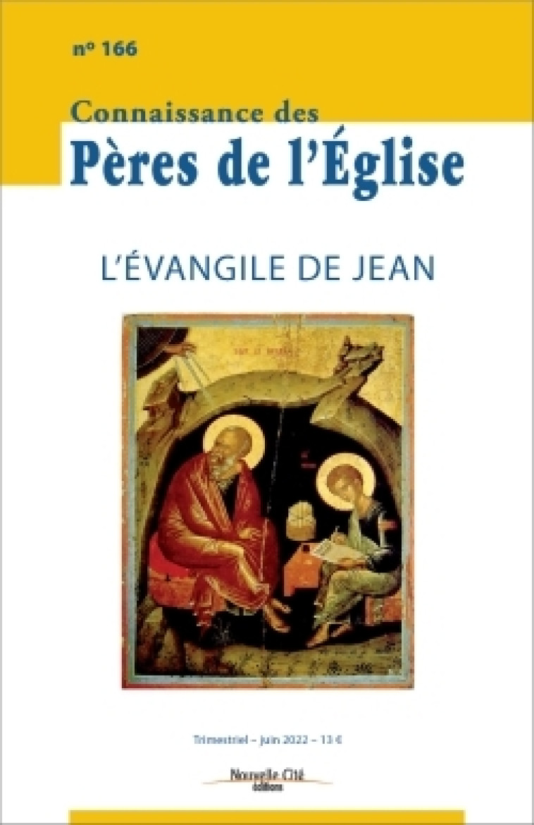 Connaissance des Pères de l'Eglise n°166 -   - NOUVELLE CITE