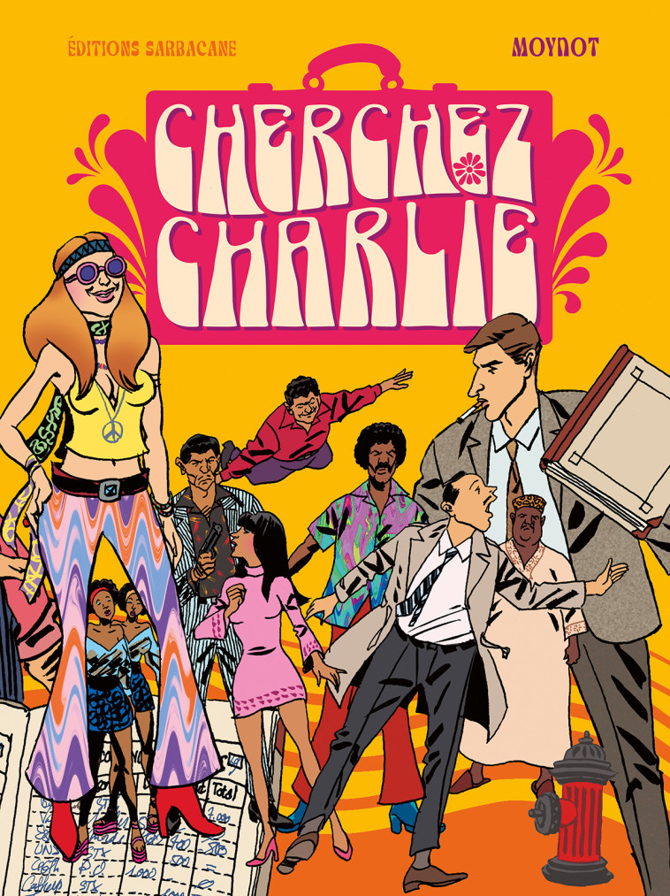 Cherchez Charlie - Emmanuel Moynot - SARBACANE