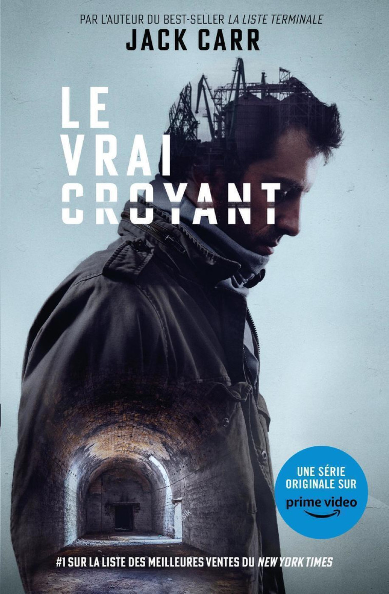 Le vrai croyant - Jack Carr - NIMROD