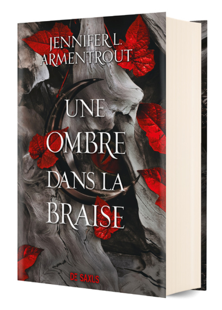 Une ombre dans la braise (relié collector) - Tome 01 - Jennifer L. Armentrout, Paola Appelius - DE SAXUS