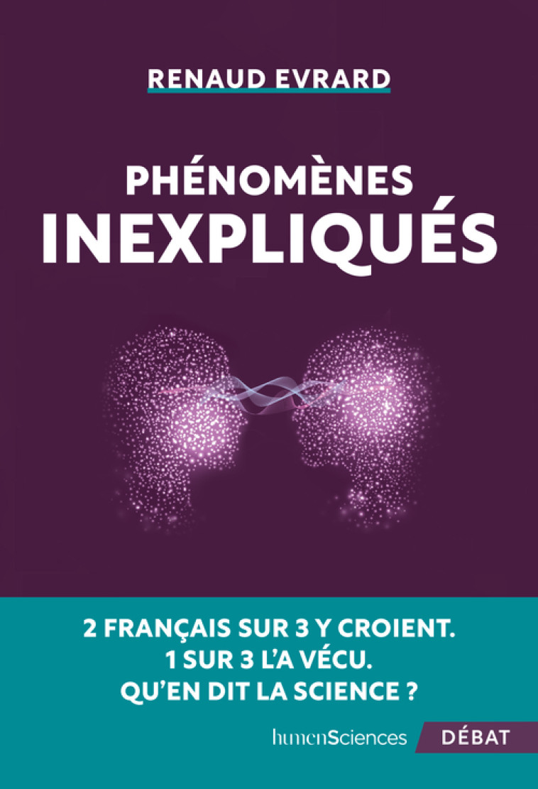 Phénomènes inexpliqués - Renaud Évrard - HUMENSCIENCES