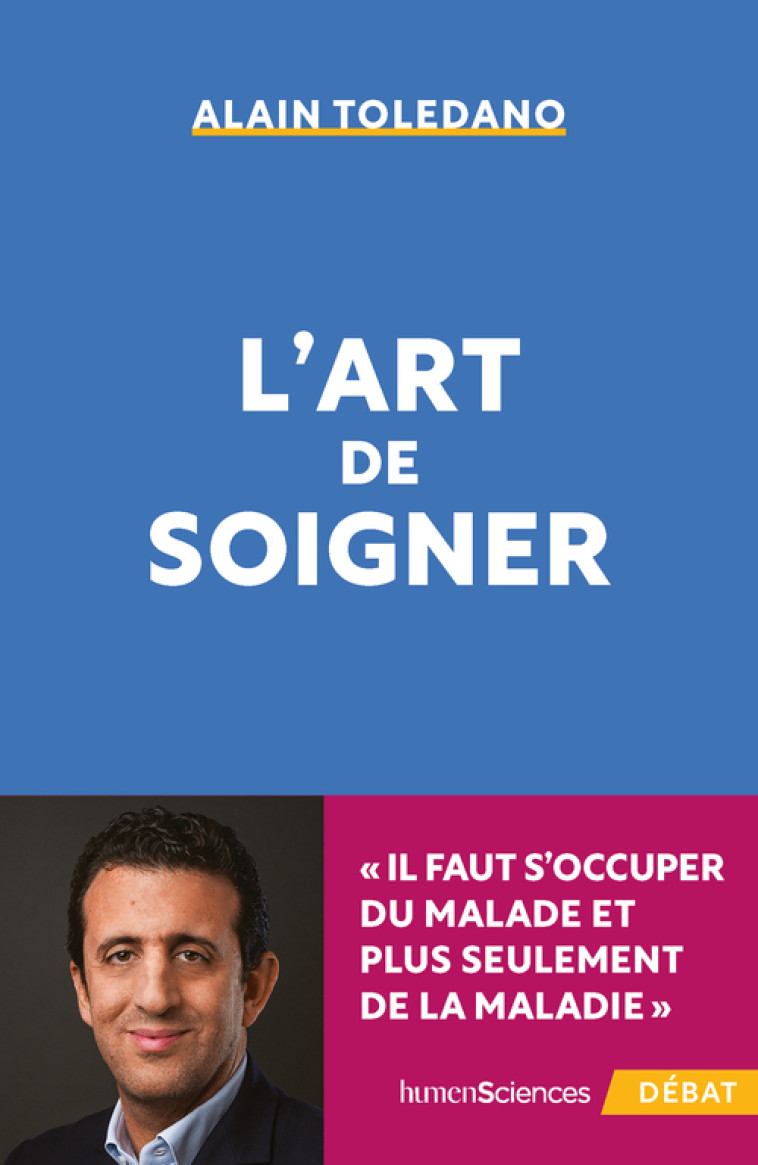 L'art de soigner - Alain Toledano - HUMENSCIENCES