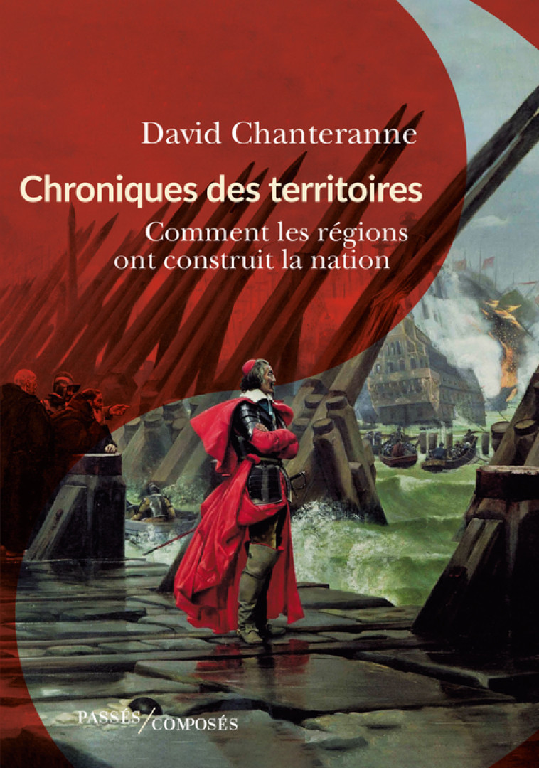 Chroniques des territoires - David Chanteranne - PASSES COMPOSES