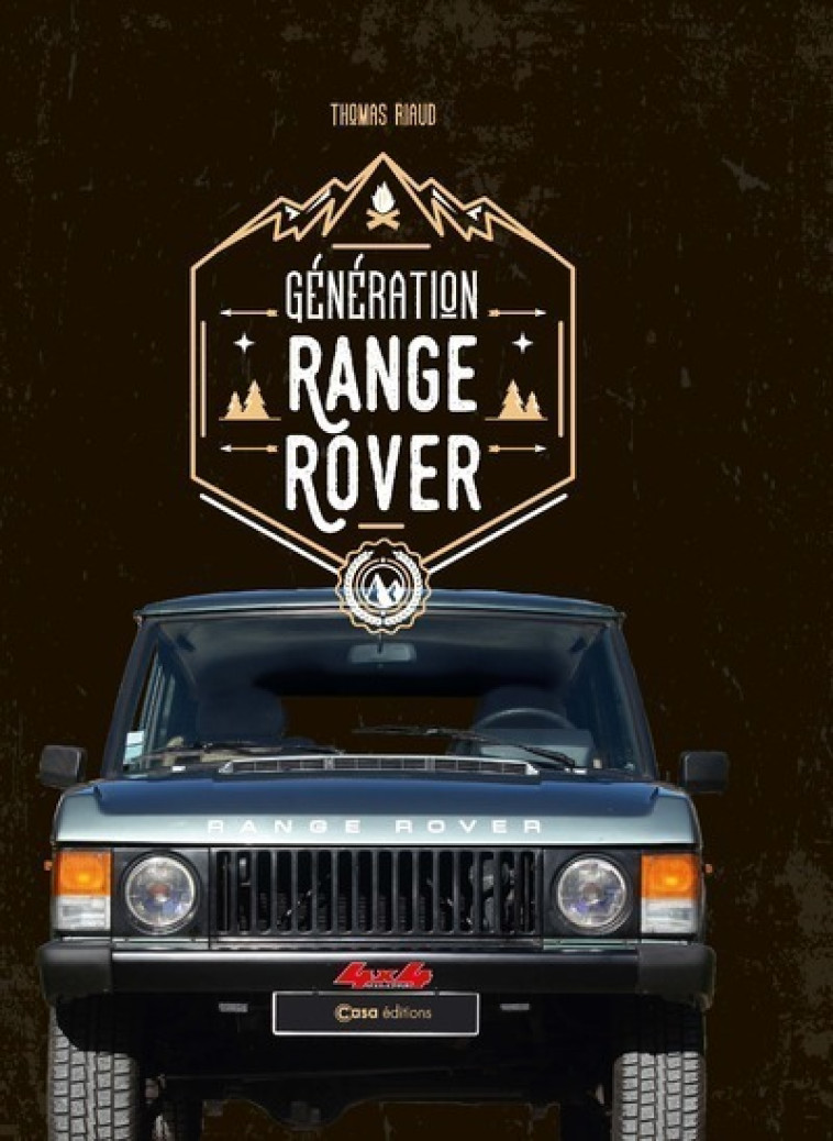 Génération Range Rover - Thomas Riaud - CASA