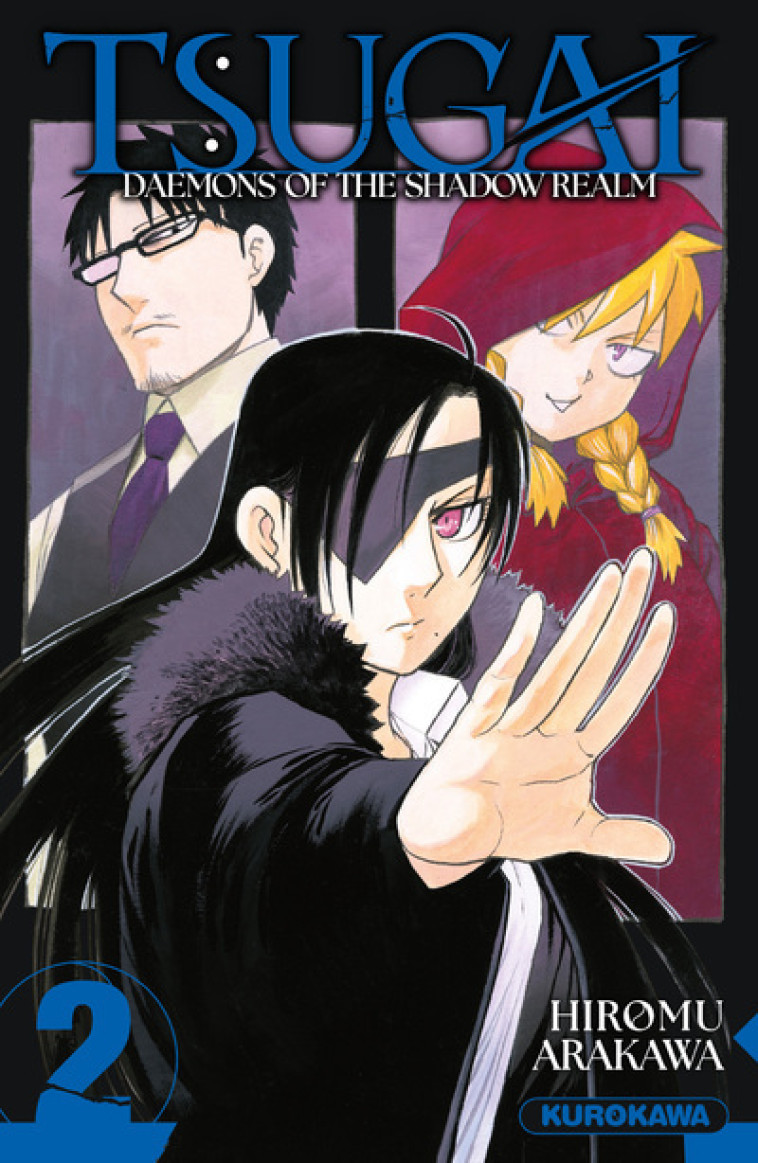 Tsugai - Daemons of the Shadow Realm - Tome 2 - Hiromu Arakawa, Fabien Vautrin - KUROKAWA