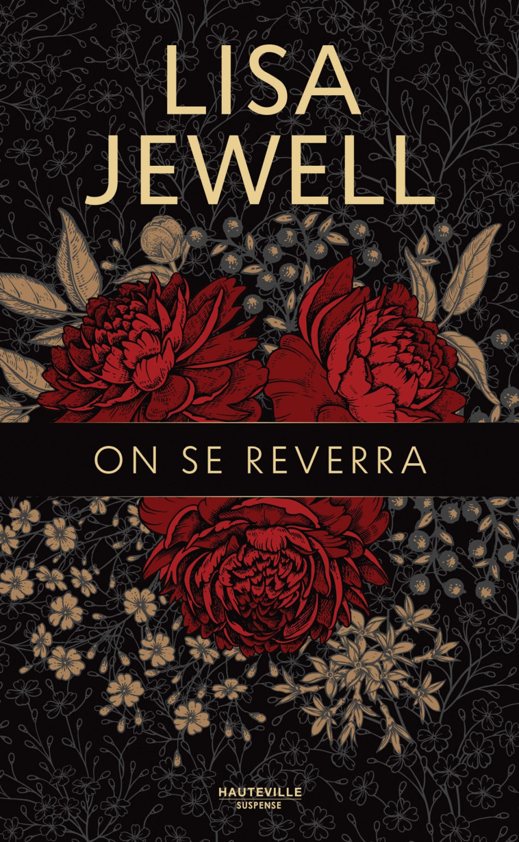 On se reverra (Collector) - Adèle Rolland-Le Dem, Lisa Jewell - HAUTEVILLE