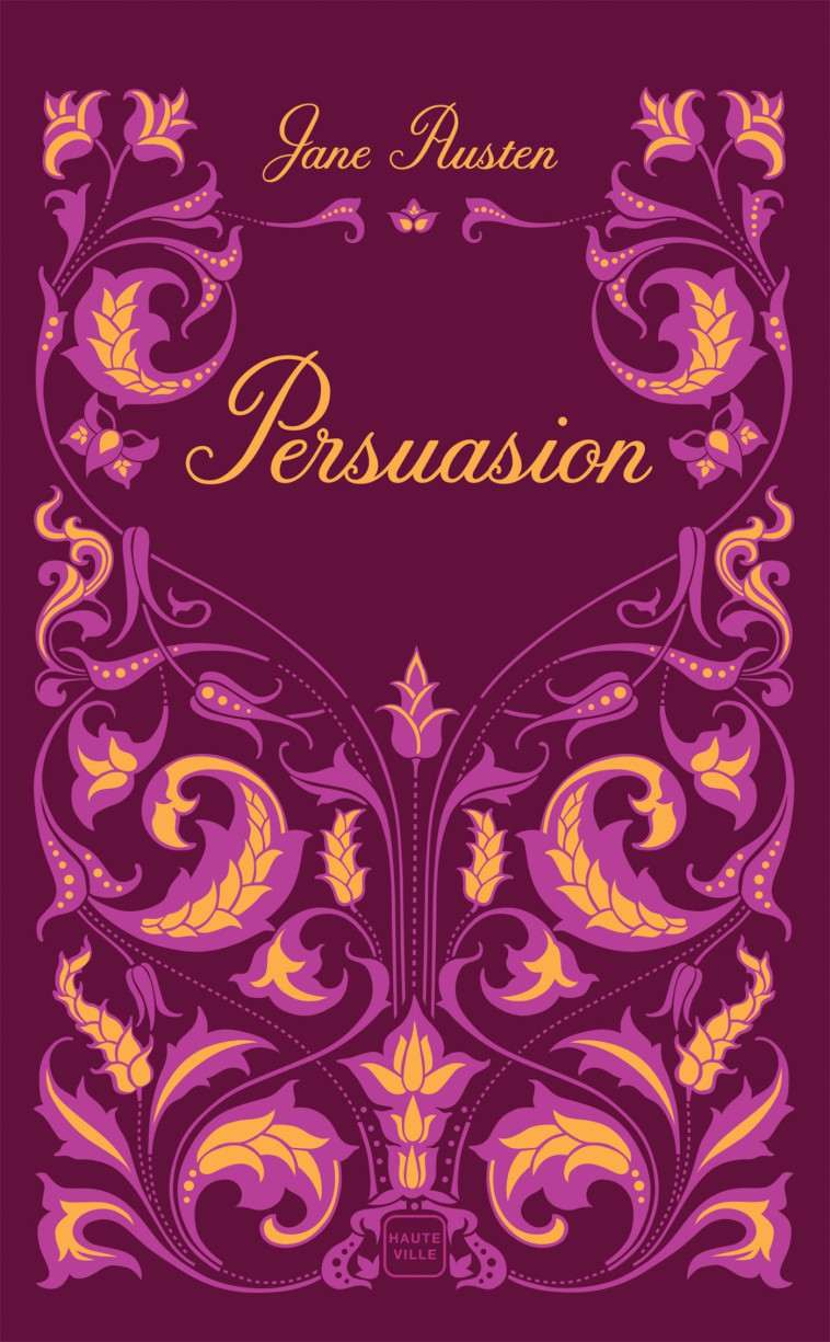 Persuasion - Jane AUSTEN, Jean-Yves Cotté - HAUTEVILLE