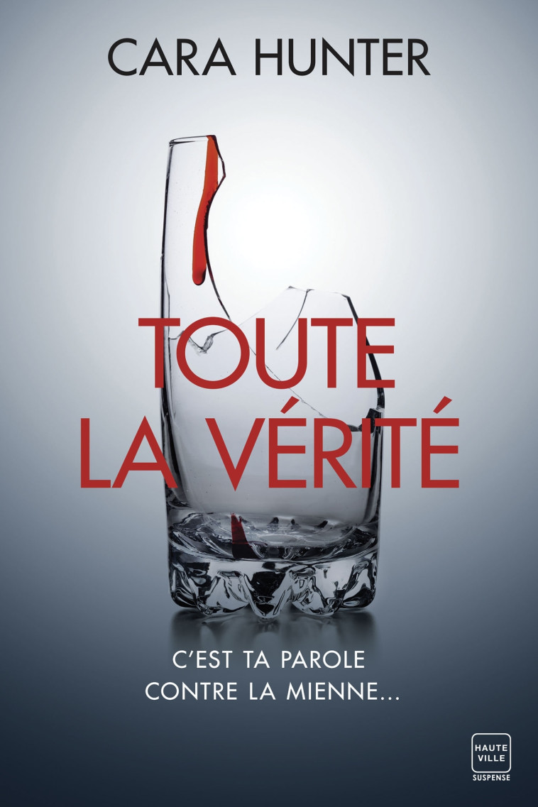 Une enquête de Adam Fawley, T5 : Toute la vérité - Cara Hunter - HAUTEVILLE