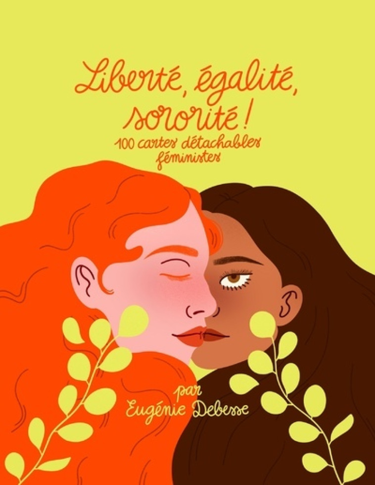 Liberté, Egalité, Sororité - Eugénie Debesse - WEBEDIA BOOKS