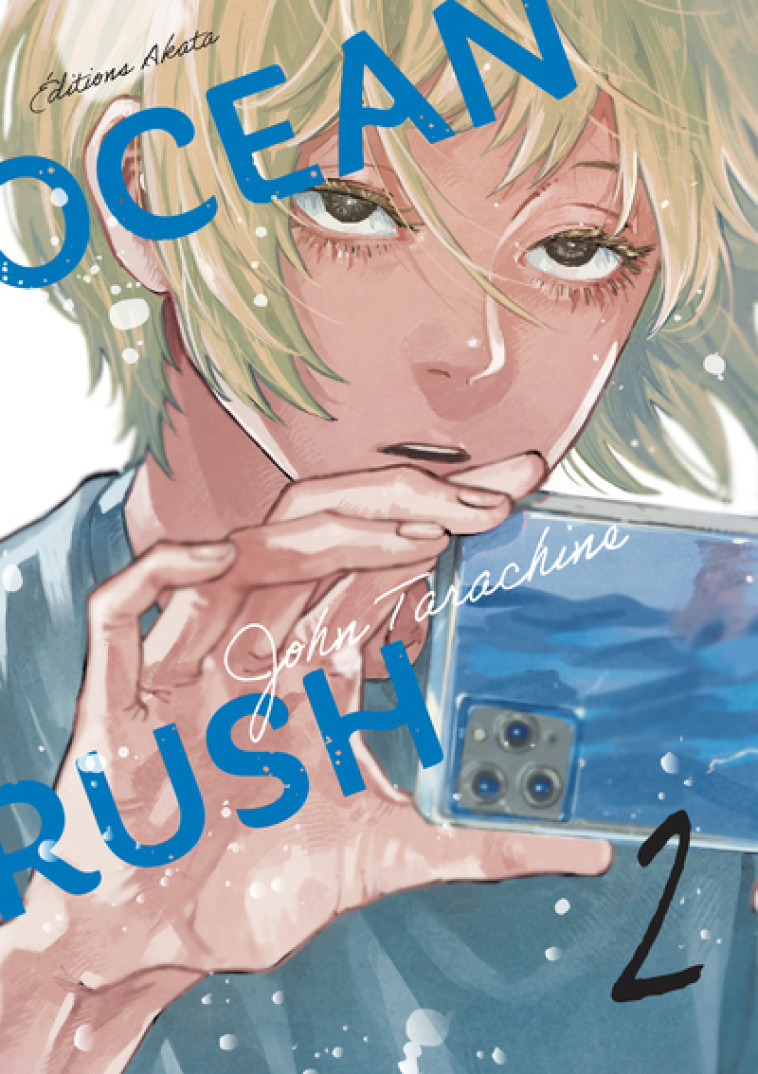 Ocean Rush - Tome 2 (VF) - John Tarachine, Olivier Malosse - AKATA