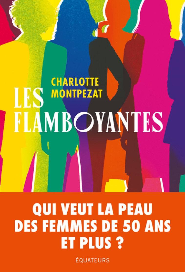 Les Flamboyantes -  Montpezat charlotte - DES EQUATEURS