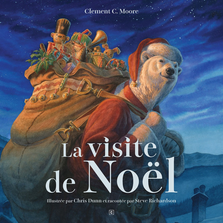 La visite de Noël - Clement C.Moore, Steve Richardson, Chris Dunn - CAURETTE