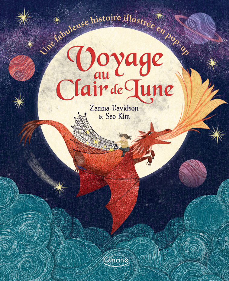 VOYAGE AU CLAIR DE LUNE (COLL..LIVRES POP-UP) NE - Zanna Davidson, SEO KIM - KIMANE