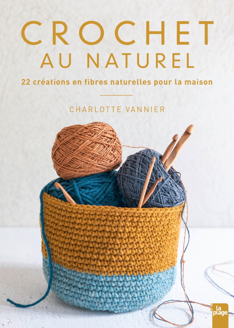 Crochet au naturel - CHARLOTTE VANNIER - LA PLAGE