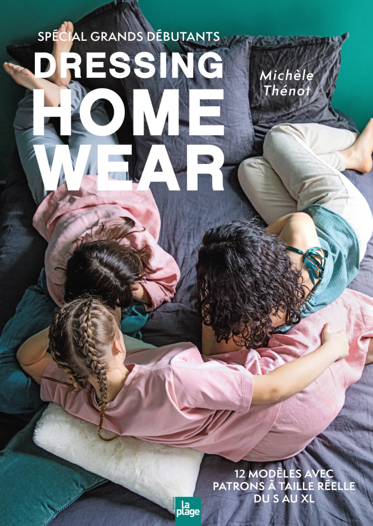 Dressing Home Wear - Michèle Thénot - LA PLAGE