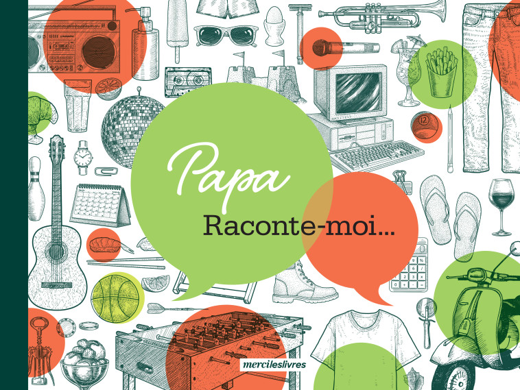 Papa, raconte-moi... -  Collectif - MERCILESLIVRES