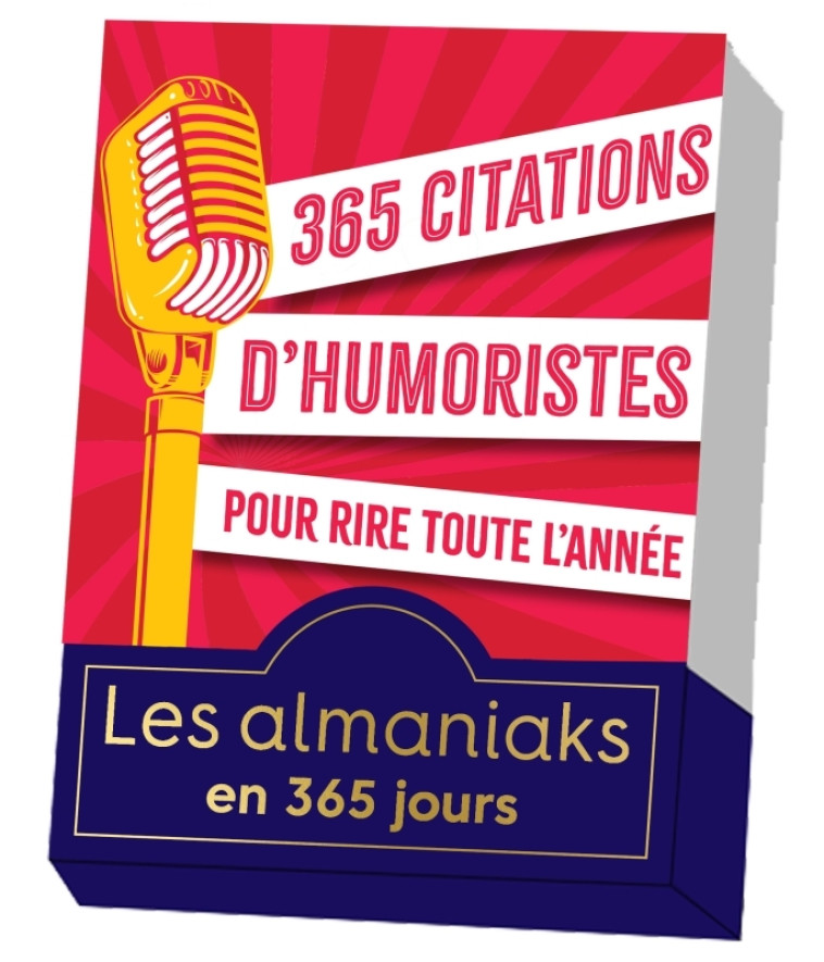 365 citations d'humoristes pour rire toute l année - XXX - 365 PARIS