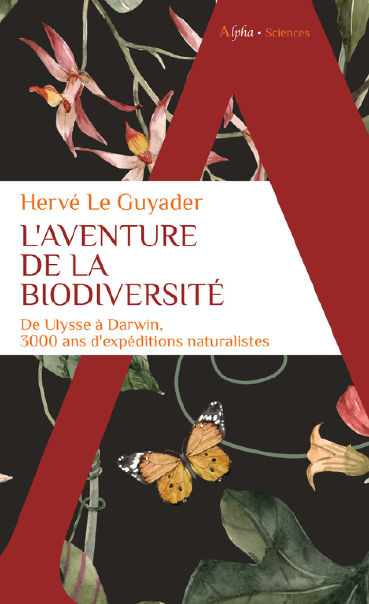 L'aventure de la biodiversité - Hervé Le guyader - ALPHA